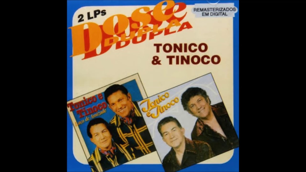 Tonico e Tinoco - Rei da Guasca