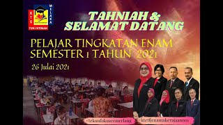 Majlis Penutupan Orientasi Tingkatan 6 Bawah 2021 KTETF