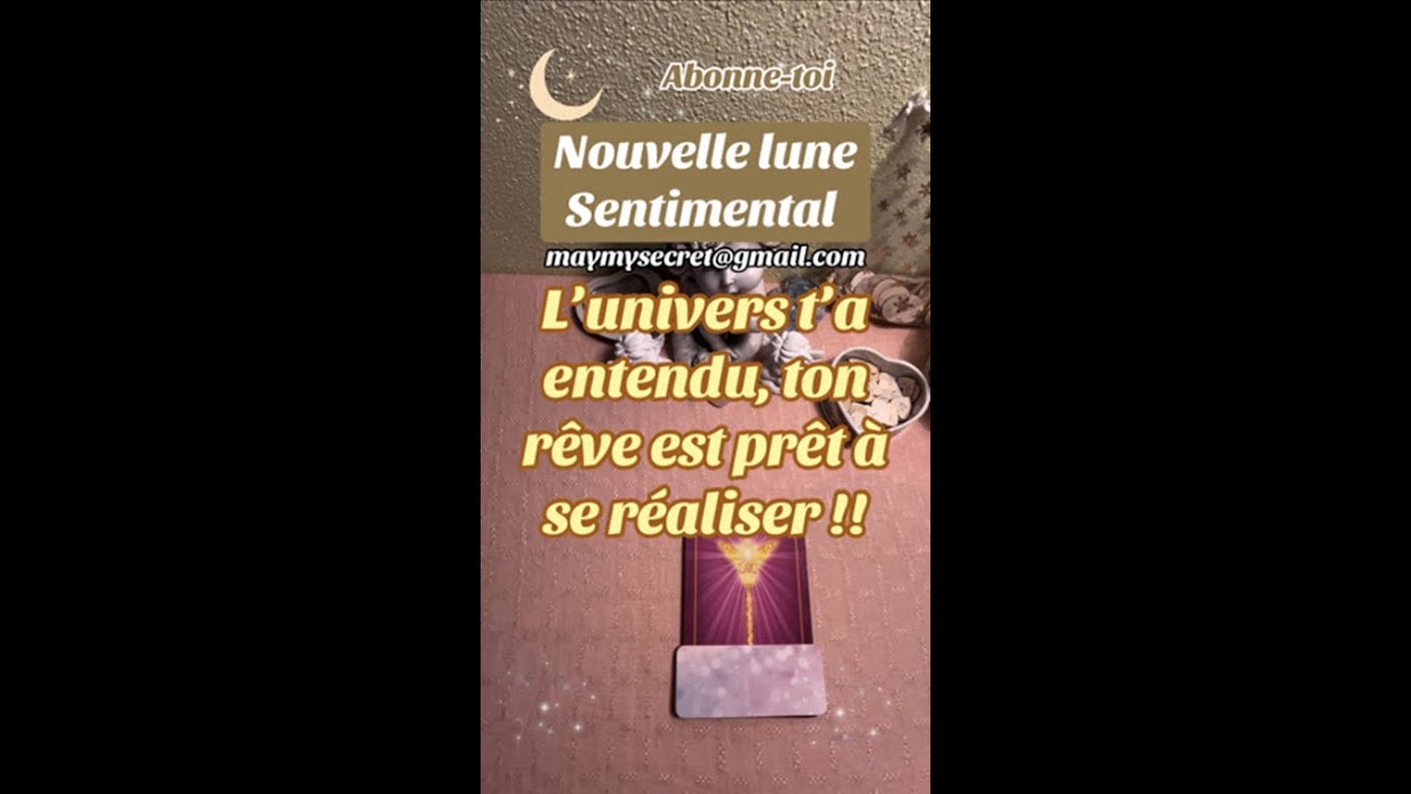 L’univers t’a entendu, ton rêve est prêt à se réaliser !!🌟❤️