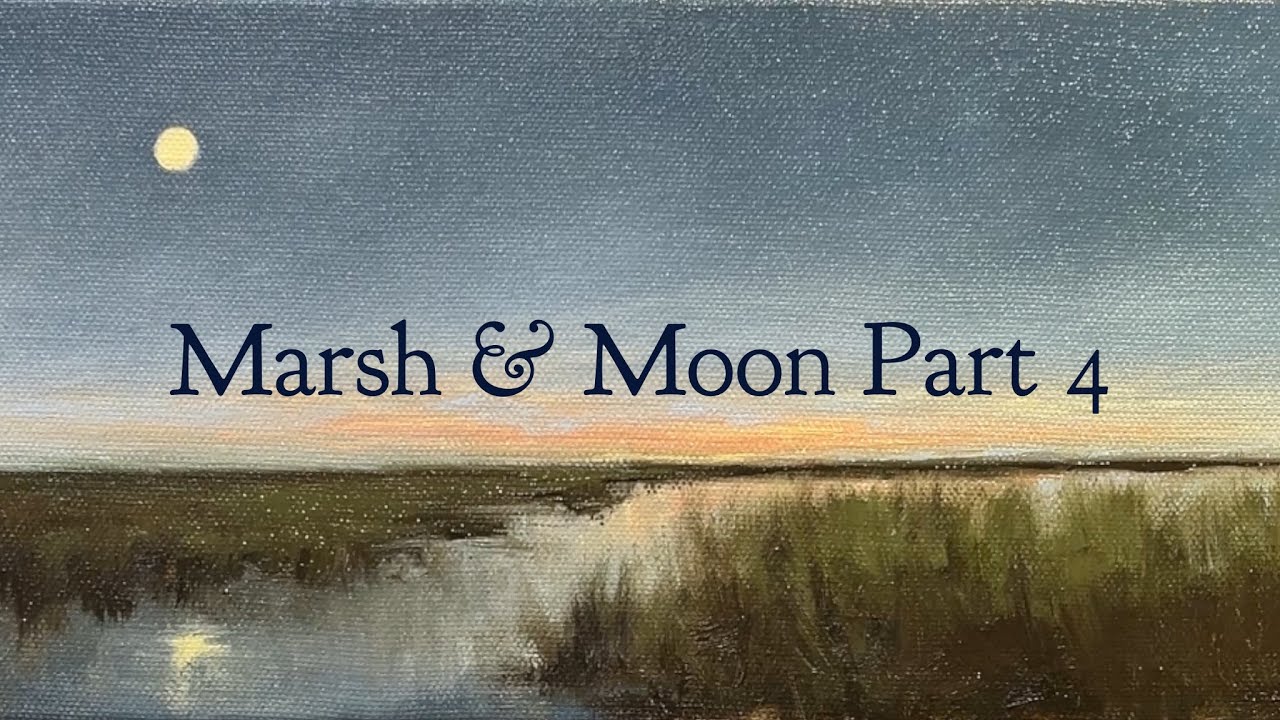 Part 4/4 Finished - Marsh & Moon Painting Process - YouTube