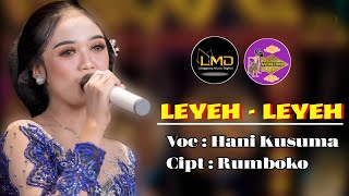 Leyeh Leyeh - Hani Kusuma | Langgeng Music Digital (Official Lyric Video)