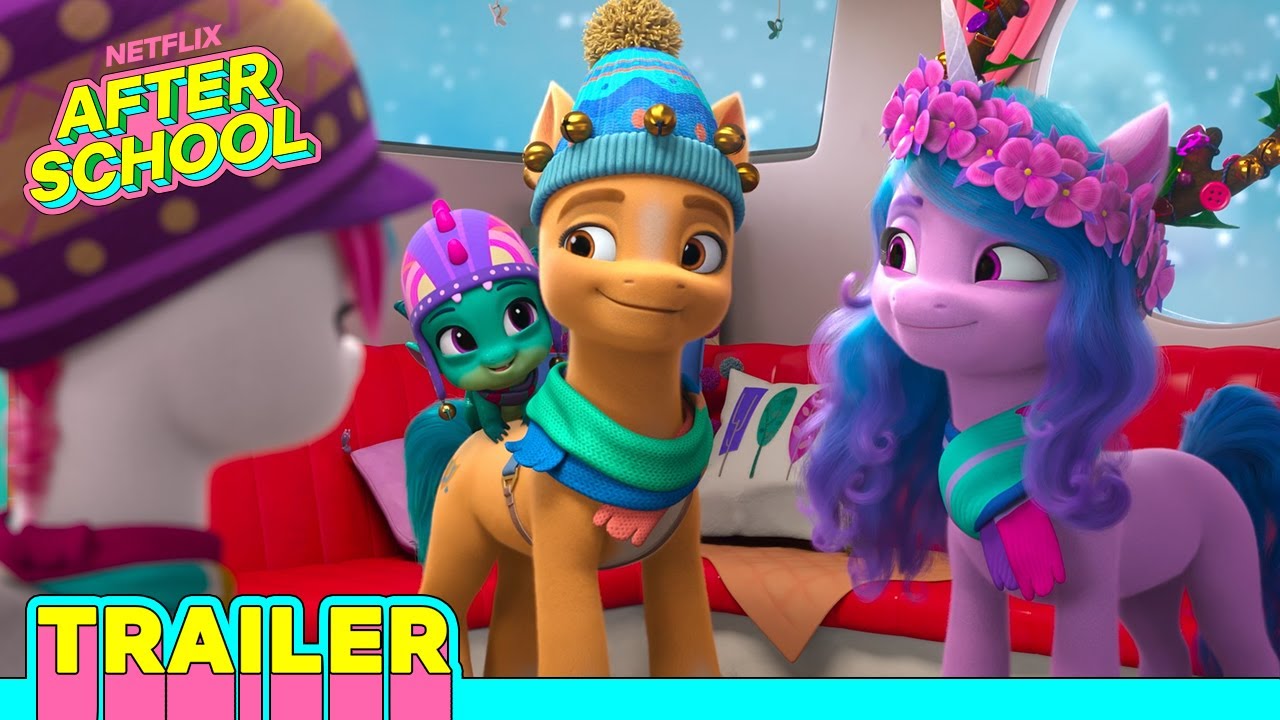 NEW Trailer | My Little Pony: Make Your Mark: Winter Wishday | Netflix After School