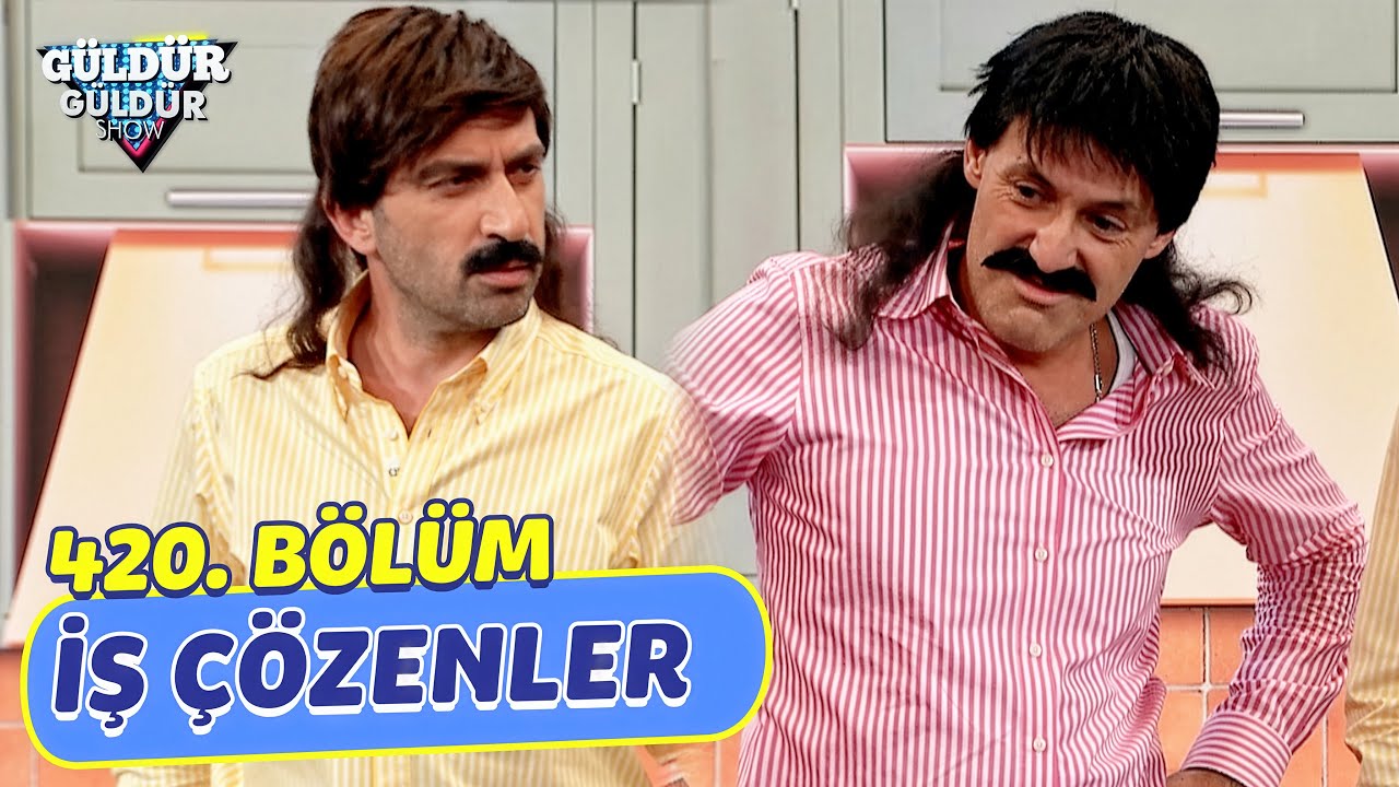 İş Çözenler - 420. Bölüm (Güldür Güldür Show)