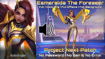 Esmeralda The Foreseer Skin Script Full Voice Line and Full Effects - No Password