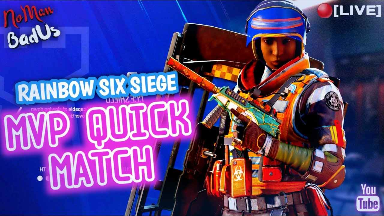 🔴 [LIVE] MVP Quick Match - Rainbow Six Siege | PS5 - YouTube
