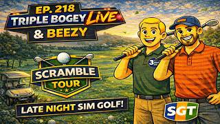 EP. 253 | Beezy & Triple Take on the Scramble Tour