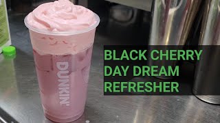 Dunkin Donuts Black Cherry Day Dream Refresher  