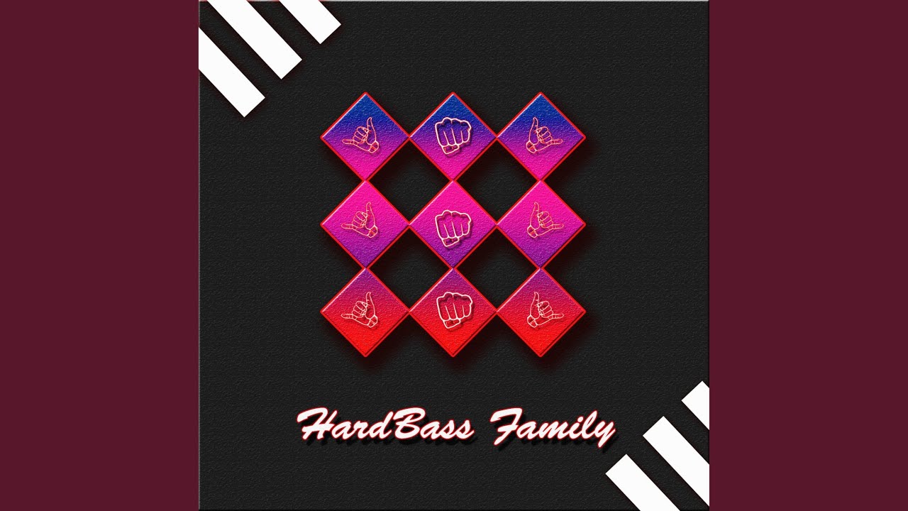 Hardbass Family