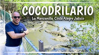 Cocodrilario La Manzanilla Jalisco | Costa Alegre | Tour Completo | Mayo 2021