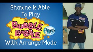 Shawne's Playing Bubble Bobble Plus (Wii) With Arrange Mode.