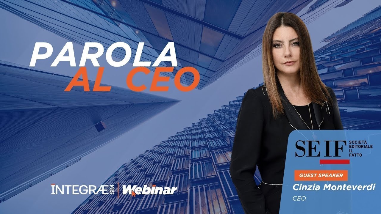 Parola al CEO - Cinzia Monteverdi, CEO di SEIF - Società Editoriale Il Fatto