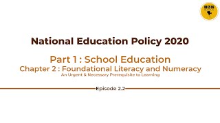 Foundational Literacy and Numeracy | NEP 2020 | Part-1 | Chapter-2 | Episode-2.2 | IMC MANUU