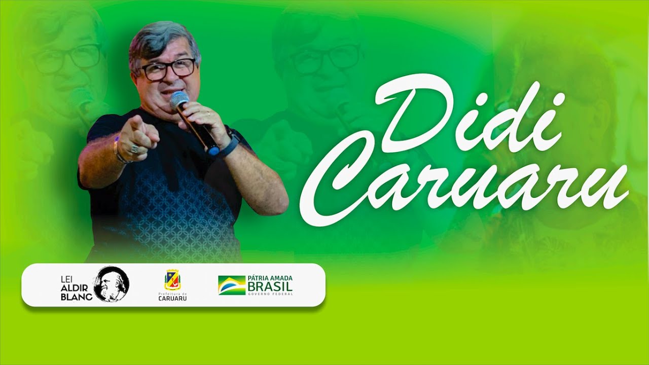 LIVE -DIDI CARUARU