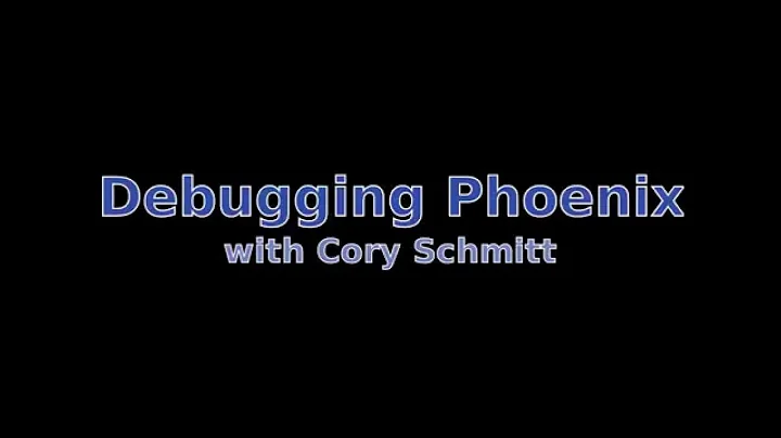 Debugging in Phoenix - S01E03