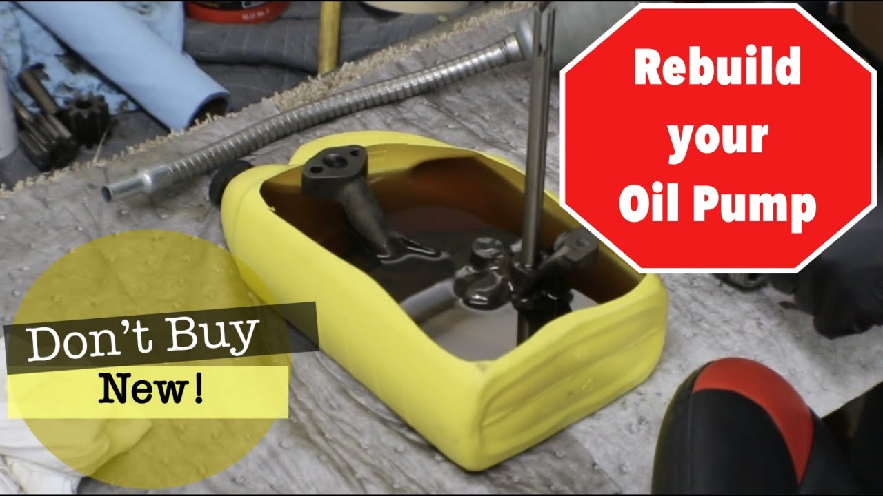 Oil Pump Rebuild Save the Heart of your engine! YouTube