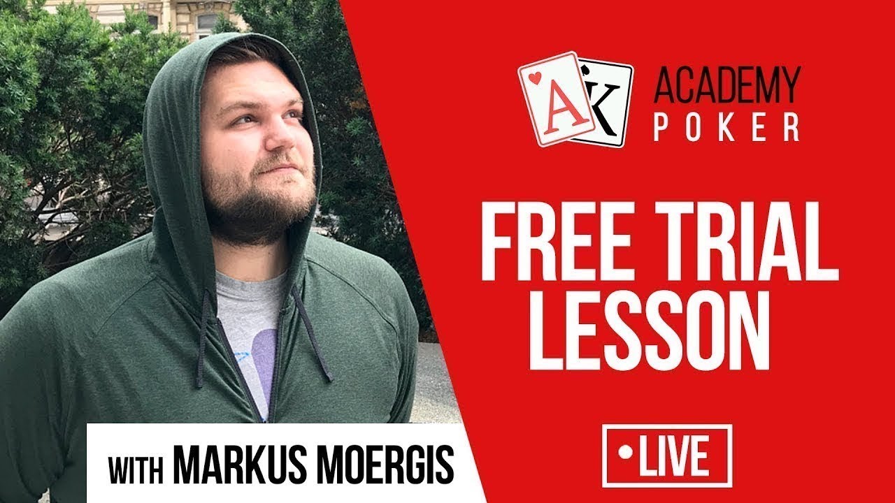 Free trial lesson of the Academy of Poker coach - Markus Moergis
