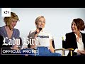 Lady Bird | Cast Q&A | Official Promo HD | A24