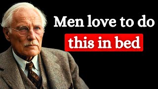 8 Things Men Only Do In Bed When They Are Deeply In Love - Carl Jung