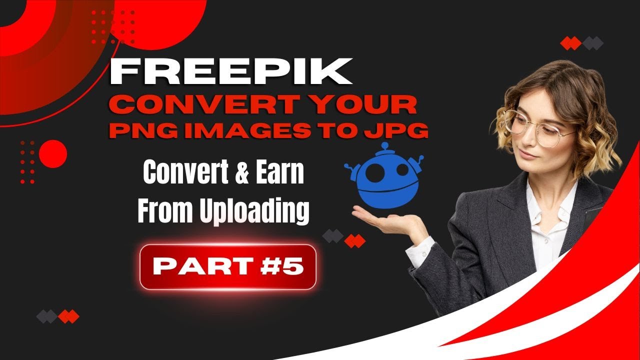 I  have Converted PNG to JPG images for Freepik and Earn 30$ Per Image | Part 5