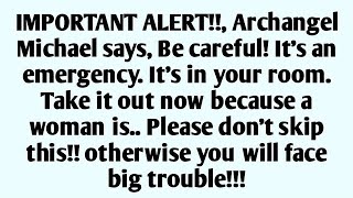 Download Lagu 📃IMPORTANT ALERT!!, Archangel Michael says, Be careful! It's an emergency. It's in your room. MP3