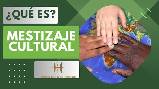 MESTIZAJE Cultural | ¿Qué es? | Sincretismo