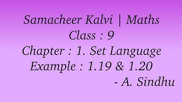 9th Maths Samacheer | Chapter 1 | Set Language | Example 1.19 & 1.20
