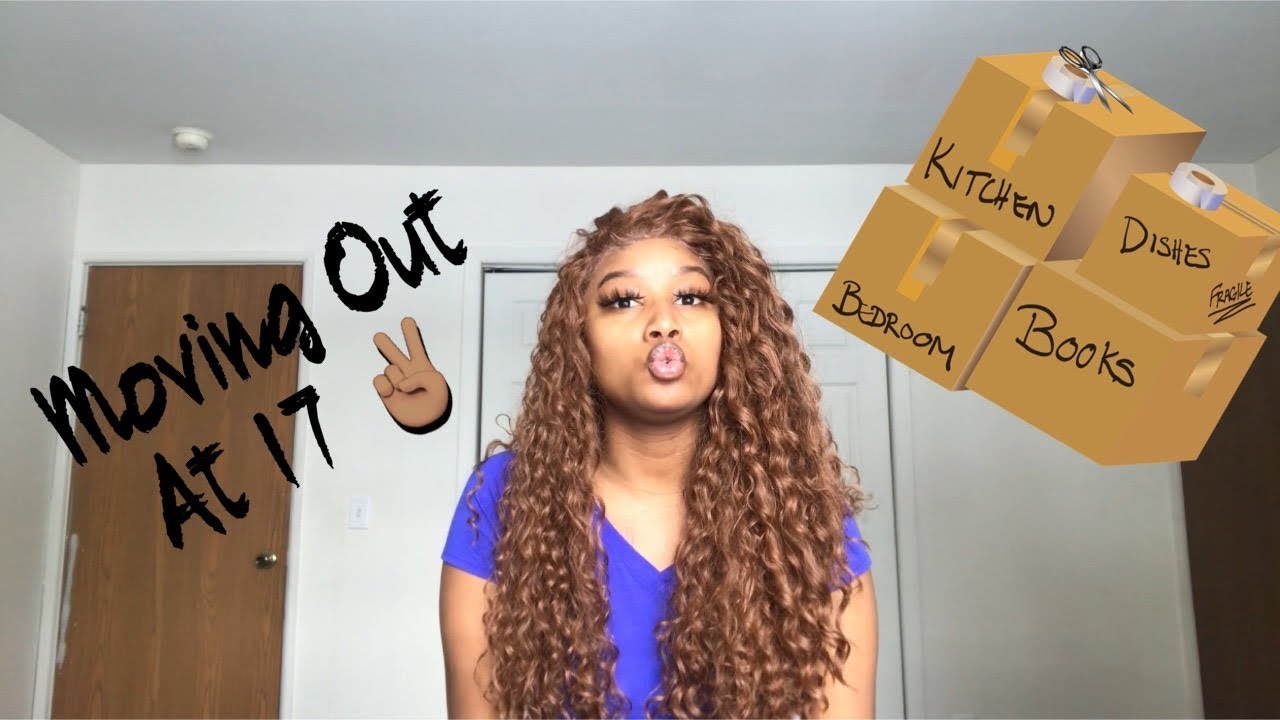 HOW I MOVED OUT AT 17 WITH NO HELP.