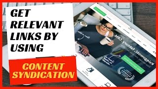 Earn white hat SEO friendly links with content syndication.
