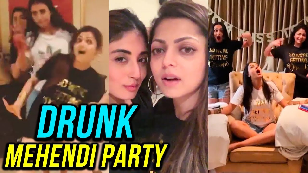 DRUNK MEHENDI PARTY Of Aditi Gupta | Dhrasti Dhami, Anita hassanandani, Krystle Dsouza,Kritika Kamra