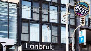 Lanbruk Richmond Hill | Melbourne, Australia | Hotel Review 🏨