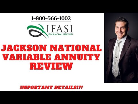 Jackson Annuities - Jackson National Variable Annuity Review