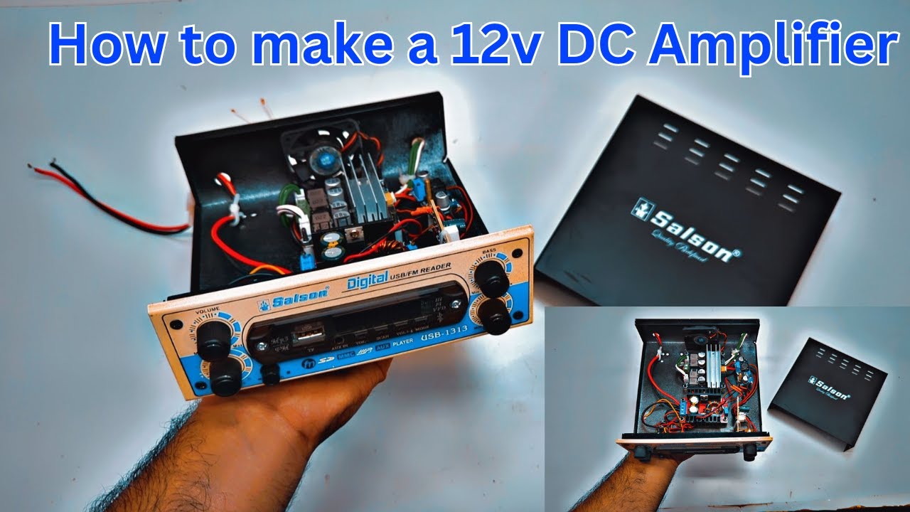 How To Make A 12v DC Amplifier Tractor And Car Amplifier At Home Class how-to-make-a-12v-dc-amplifier-tractor-and-car-amplifier-at-home-class