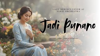 Download Lagu LAGU KERINCI - JADI PUNANO (VERSI COVER AI) MP3
