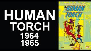 Culte : Human Torch Intégrale 1964 -1965