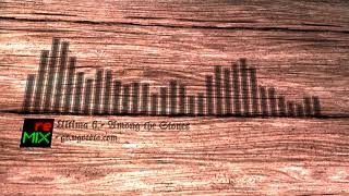 Ultimate 6 Remix - Among the Stones