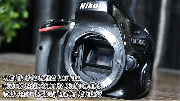 What is DSLR Camera Shutter | How to Check Shutter Count Online | Does Shutter Count Really Matters📷