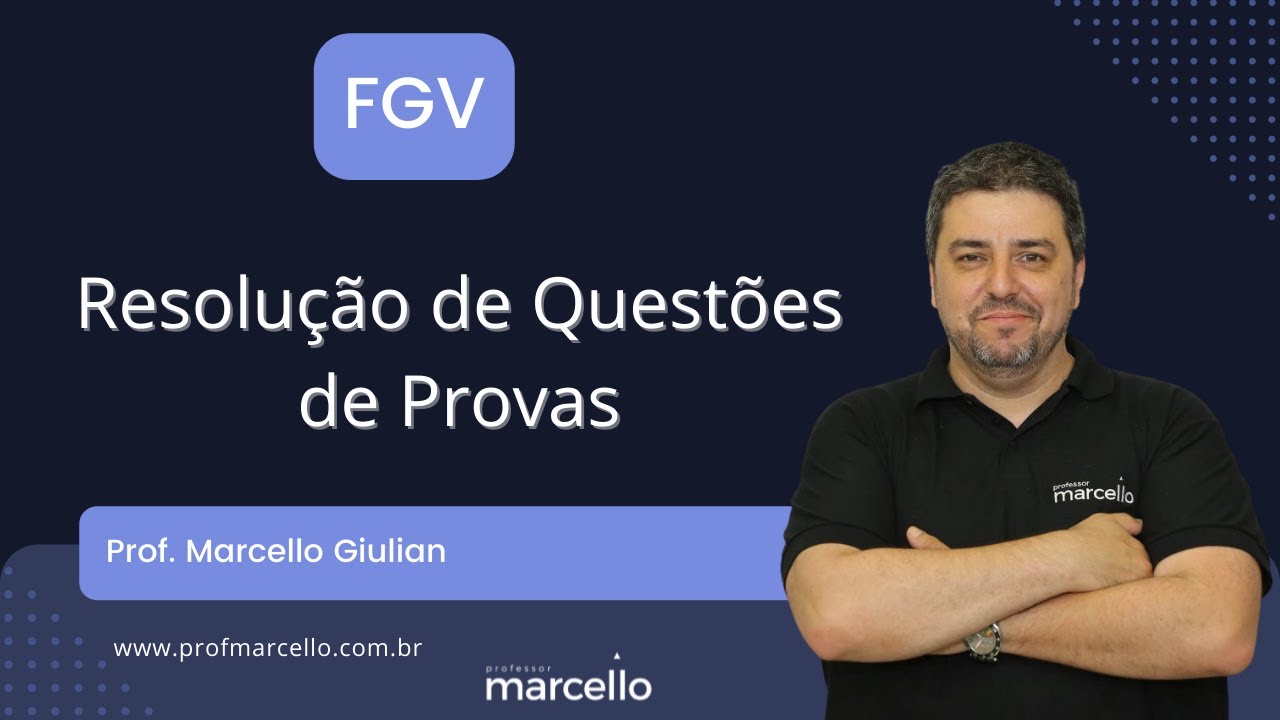 Curso Resolução de Questões FGV - aula 01