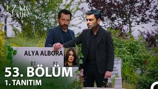 Uzak Şehir 53. Fragmanı L Alya Alboraya Acı Dolu Veda