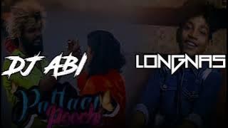 pattam puchi dii song remix#djabi #longnas#djremix