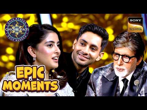 KBC S17 | Big B ने किया Navya Naveli के काम को Praise | Epic Moments