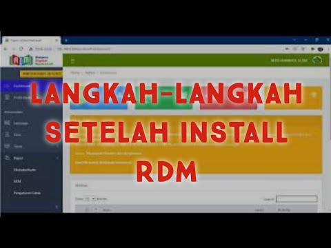 LANGKAH LANGKAH PERTAMA KALI SETELAH MEMASANG APLIKASI RDM UNTUK ...