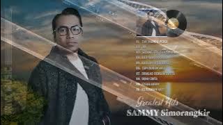 Sammy Simorangkir Full Album - Lagu Terbaru Sammy Simorangkir - Sammy Simorangkir Top Lagu Terbaik