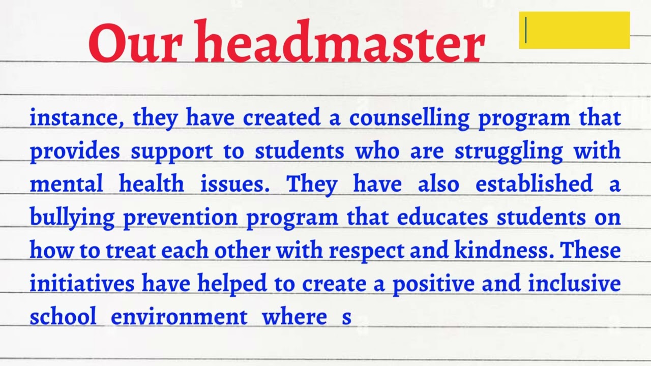 Essay on Our headmaster | our headmaster essay in english | our headmaster english essay writing
