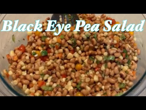 How to make Delicious Fresh Black eyed pea Salad