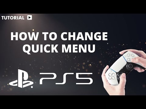 How to change PS5 quick menu