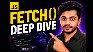 JavaScript Deep Dive #01 | What Actually Happens When You Call fetch()?
