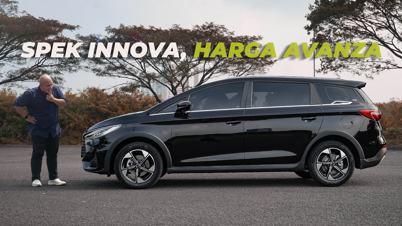 MUNCUL LAGI PENANTANG INNOVA SEHARGA AVANZA, tapi yang Ini JAUH LEBIH IRIT & CANGGIH!