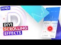 HINDI - DIVI Scroll Effects Tutorial | Add Stunning Scrolling Animation in your Website | Class 10