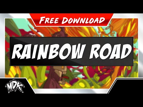 ♪ MDK - Rainbow Road [FREE DOWNLOAD] ♪