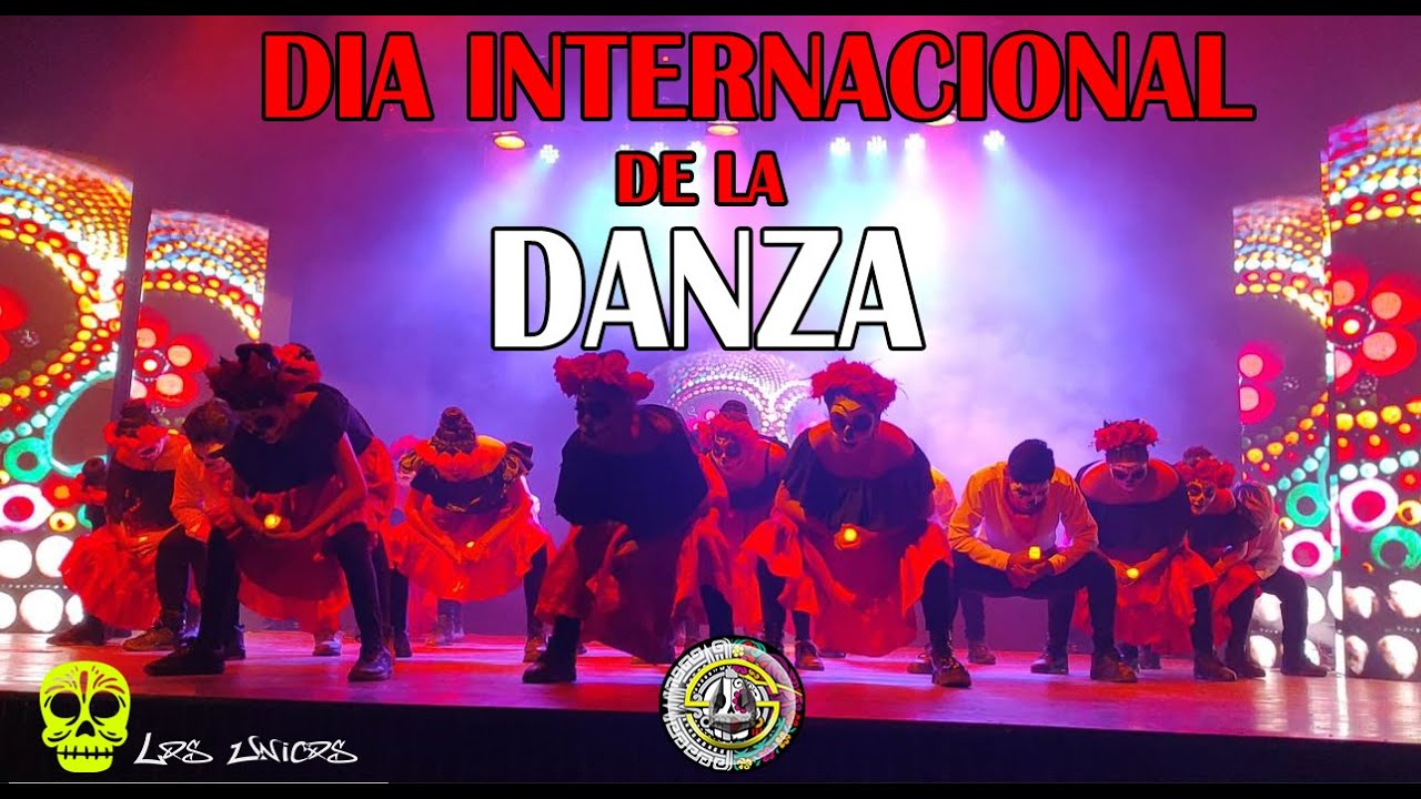 Casa de la Cultura💀“ Dia de los Muertos “💀 Los Unicos - Dia Internacional de la Danza